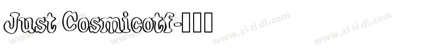 Just Cosmicotf字体转换